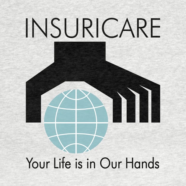 Insuricare Motto by BishopCras